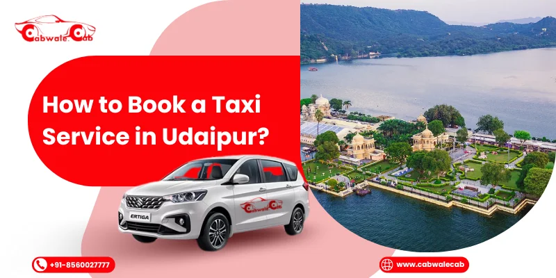 Taxi Service in Udaipur